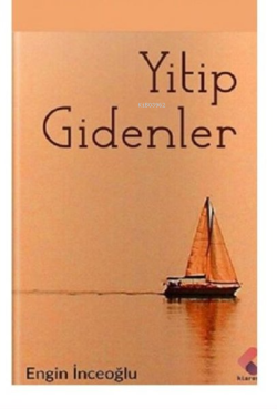 Yitip Gidenler