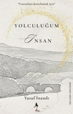 Yolculuğum İnsan