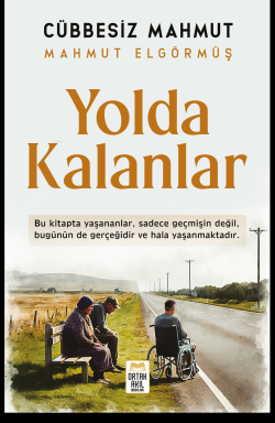 Yolda Kalanlar