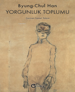 Yorgunluk Toplumu