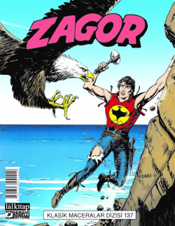 Zagor Klasik Maceralar Cilt 137;Zagor’u Ararken-Yılanın Isırığı-Ölüm T