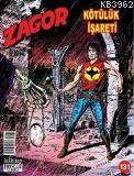 Zagor Sayı: 131 - Kötülük İşareti