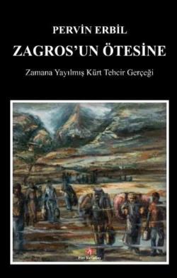 Zagros'un Ötesine - Pervin Erbil | Yeni ve İkinci El Ucuz Kitabın Adre