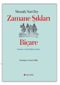 Zamane Şıkları - Biçare - Mustafa Nuri Bey- | Yeni ve İkinci El Ucuz K