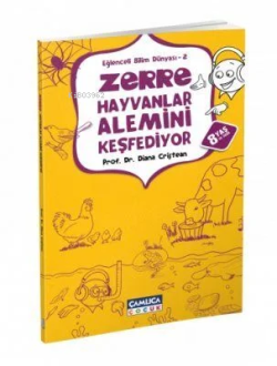 Zerre Hayvanlar Alemini Keşfediyor