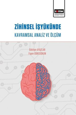 Zihinsel İşyükünde Kavramsal Analiz ve Ölçüm