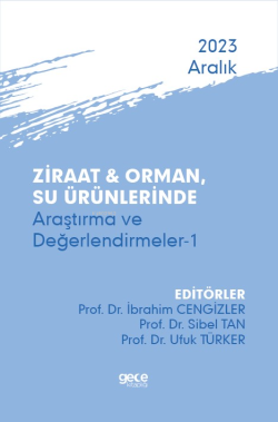 Ziraat & Orman, Su Ürünlerinde Araştırma ve Değerlendirmeler-1 - Aralık 2023