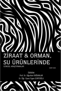 Ziraat & Orman, Su Ürünlerinde Güncel Araştırmalar Mart 2023