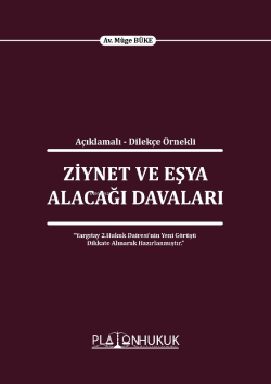 Ziynet Ve Eşya Alacağı Davaları