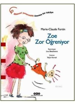 Zoe Zor Öğreniyor (3-8 Yaş)