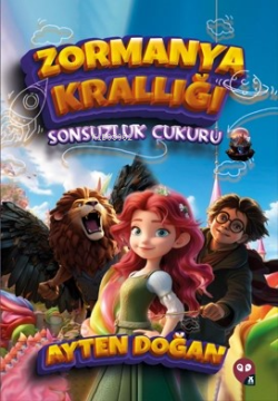 Zormanya Krallığı;Sonsuzluk Çukuru