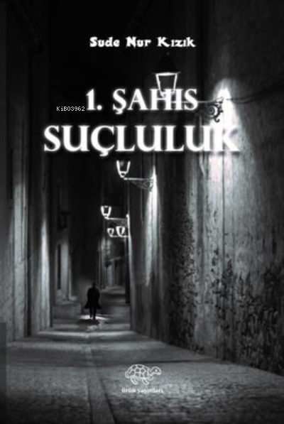 1. Şahıs-Suçluluk - Sude Nur Kızık | Yeni ve İkinci El Ucuz Kitabın Ad