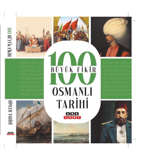 100 Büyük Fikir Osmanlı Tarihi - Tuğrul Dursun | Yeni ve İkinci El Ucu