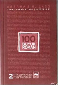 100 Büyük Roman 2 - Abraham H. Lass | Yeni ve İkinci El Ucuz Kitabın A