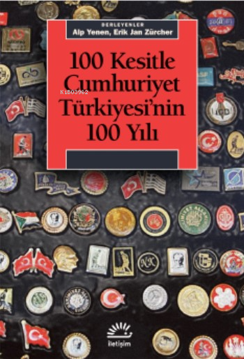 100 Kesitle Cumhuriyet Türkiyesi'nin 100 Yılı - Alp Yenen | Yeni ve İk
