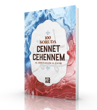 100 Soruda Cennet - Cehennem - M. Abdulmelik Ez-zağbi | Yeni ve İkinci