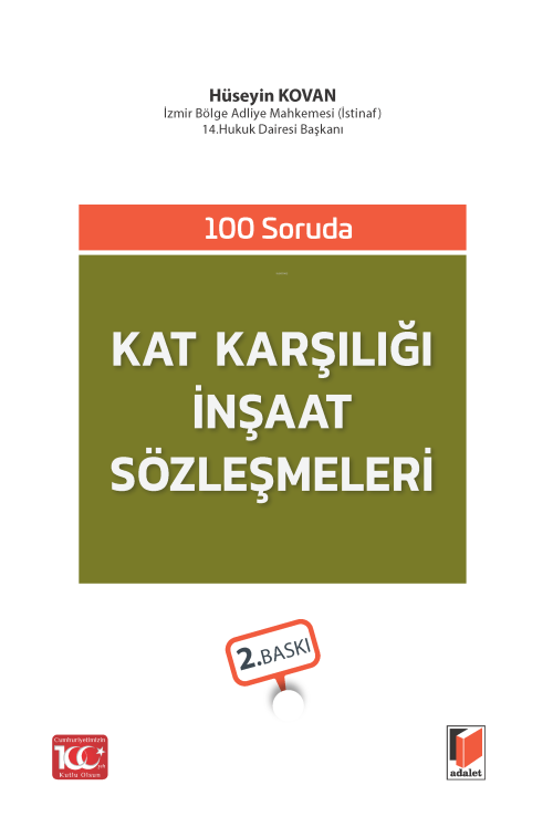 100 Soruda Kat Karşılığı İnşaat Sözleşmeleri - Hüseyin Kovan | Yeni ve