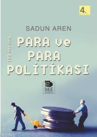 100 Soruda Para ve Para Politikası - Sadun Aren | Yeni ve İkinci El Uc