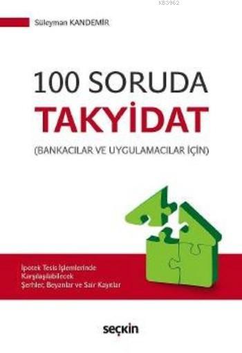 100 Soruda Takyidat - Süleyman Kandemir | Yeni ve İkinci El Ucuz Kitab