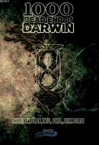 1000 Dead End of Darwin - Ahmet Akyürek | Yeni ve İkinci El Ucuz Kitab