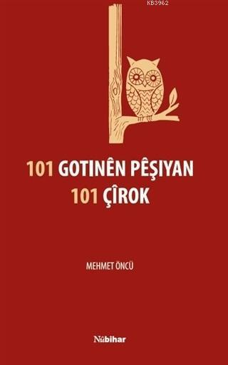 101 Gotınen Peşıyan 101 Çirok - Mehmet Öncü | Yeni ve İkinci El Ucuz K