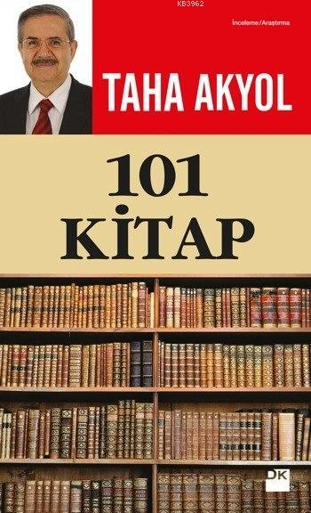 101 Kitap - Taha Akyol | Yeni ve İkinci El Ucuz Kitabın Adresi