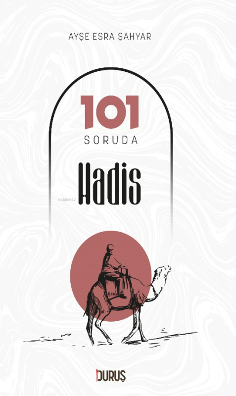 101 Soruda Hadis - Ayşe Esra Şahyar | Yeni ve İkinci El Ucuz Kitabın A