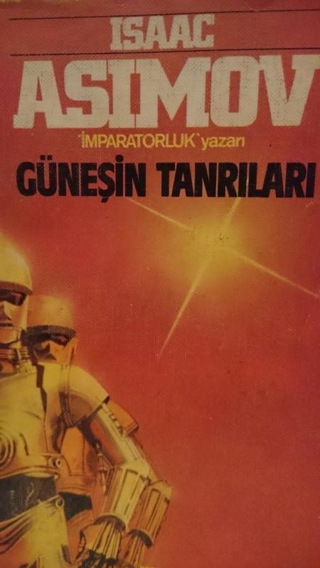 GÜNEŞİN TANRILARI - Isaac Asimov | Yeni ve İkinci El Ucuz Kitabın Adre