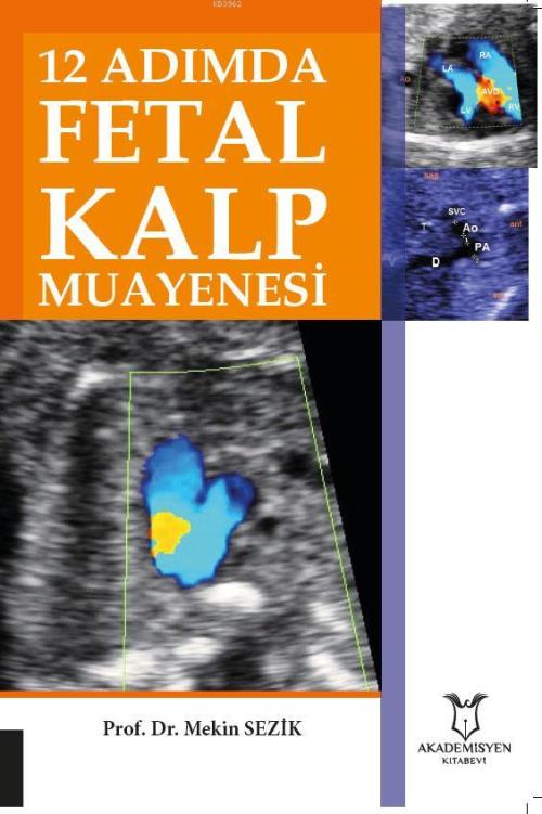 12 Adımda Fetal Kalp Muayenesi - Mekin Sezik | Yeni ve İkinci El Ucuz 