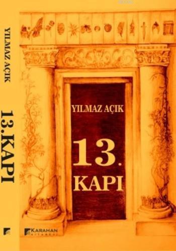 13.Kapı - Yılmaz Açık | Yeni ve İkinci El Ucuz Kitabın Adresi