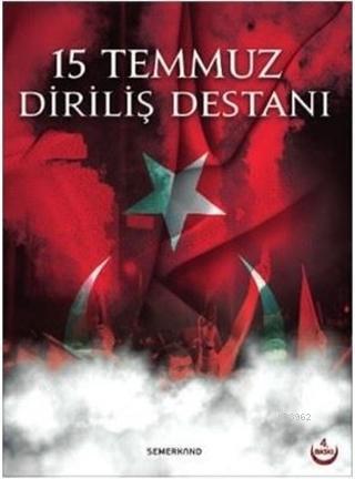 15 Temmuz Diriliş Destanı - Hüseyin Okur | Yeni ve İkinci El Ucuz Kita