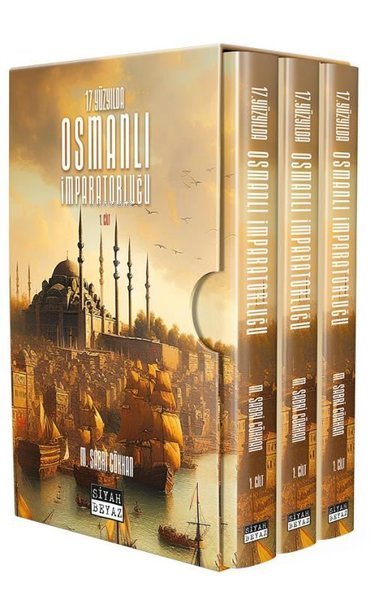 17. Yüzyılda Osmanlı İmparatorluğu Seti - 3 Kitap Takım - M. Sabri Gök