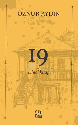 19 - İkinci Kitap - Öznur Aydın | Yeni ve İkinci El Ucuz Kitabın Adres