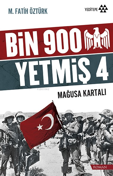 1974 Mağusa Kartalı - M. Fatih Öztürk | Yeni ve İkinci El Ucuz Kitabın