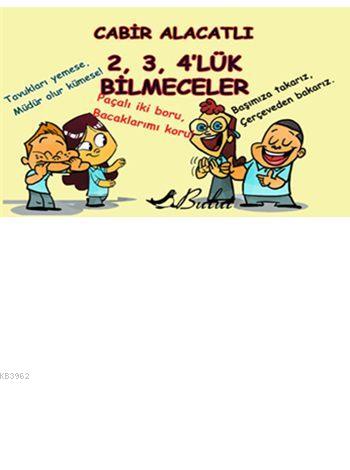 2, 3, 4'lük Bilmeceler - Cabir Alacatlı | Yeni ve İkinci El Ucuz Kitab