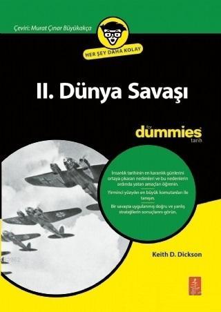 2. Dünya Savaşı - Keith D. Dickson | Yeni ve İkinci El Ucuz Kitabın Ad