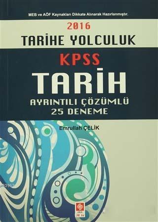 2016 KPSS Tarih Ayrıntılı Çözümlü 25 Deneme - | Yeni ve İkinci El Ucuz