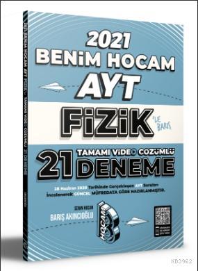 2021 AYT Fizik Tamamı Video Çözümlü 21 Deneme Sınavı - Barış Akıncıoğl