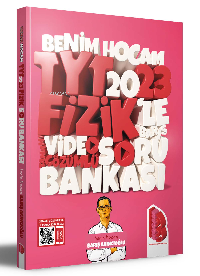 2023 TYT Fizik Tamamı Video Çözümlü Soru Bankası - Barış Akıncıoğlu | 