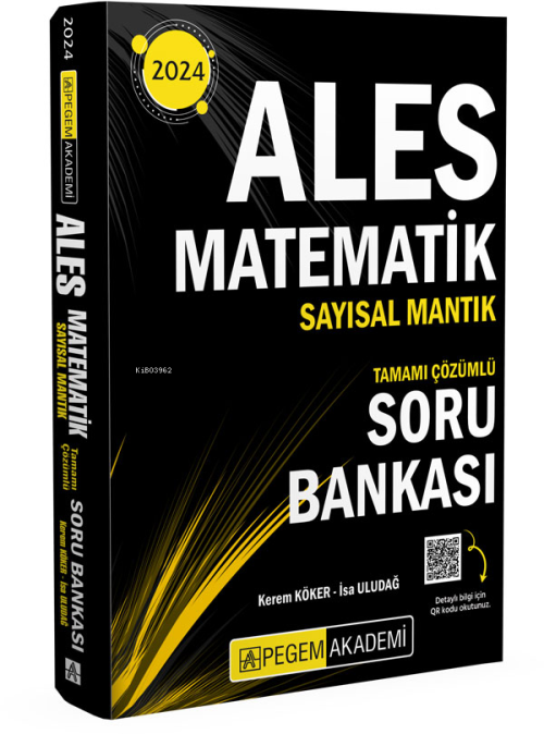 2024 ALES Matematik Sayısal Mantık Tamamı Çözümlü Soru Bankası - Kerem