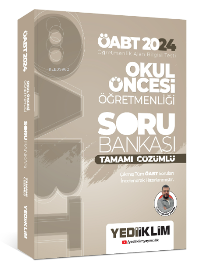 2024 ÖABT Okul Öncesi Öğretmenliği Tamamı Çözümlü Soru Bankası - Hasan