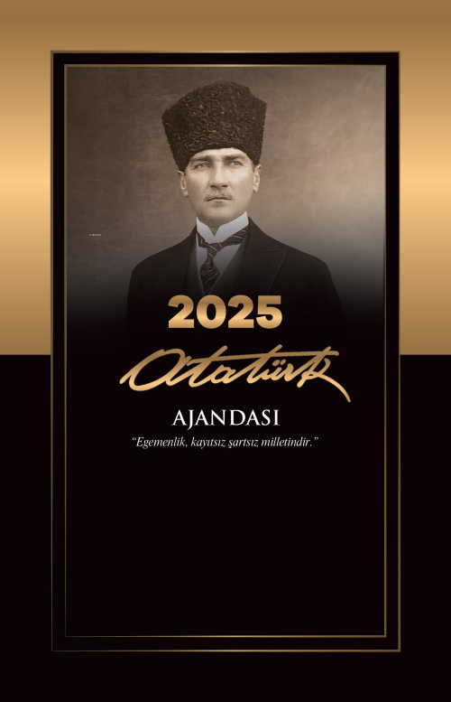 2025 Atatürk Ajandası - Kalpaklı - Kolektif | Yeni ve İkinci El Ucuz K