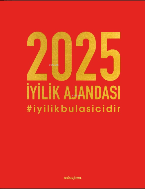 2025 İyilik Ajandası - Kırmızı;#iyilikbulasicidir - Ayşe Arman | Yeni 