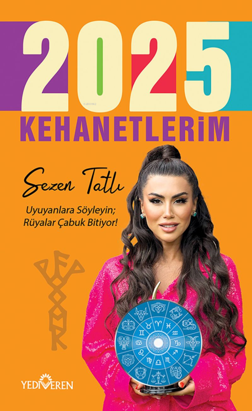 2025 Kehanetlerim - Sezen Tatlı | Yeni ve İkinci El Ucuz Kitabın Adres