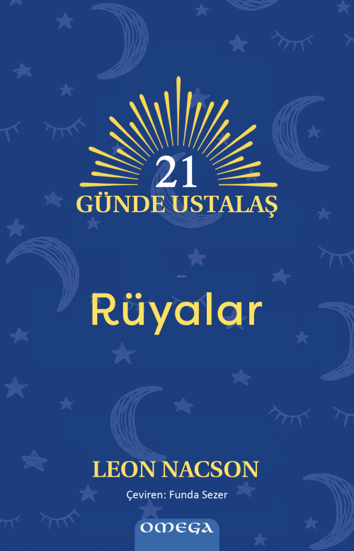 21 Güne Ustalaş ;Rüyalar - Leon Nacson | Yeni ve İkinci El Ucuz Kitabı