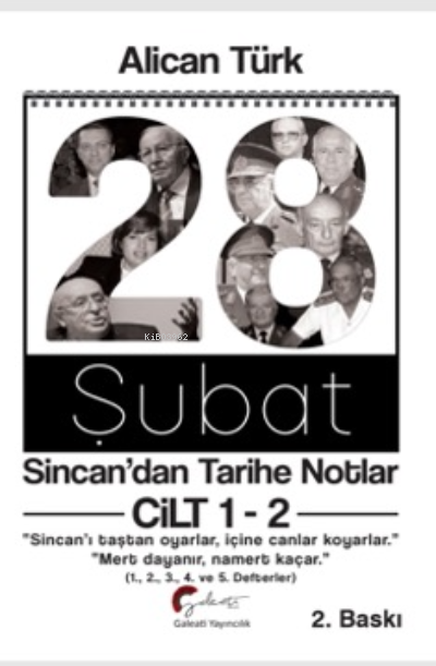 28 Şubat Sincan’dan Tarihe Notlar (Cilt 1-2 Birlikte Basım) - Alican T