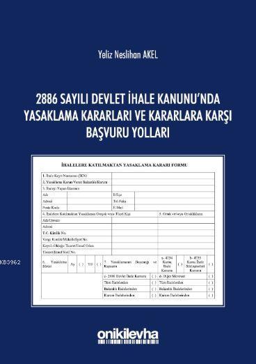 2886 Sayılı Devlet İhale Kanunu'nda Yasaklama Kararları ve Kararlara K