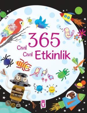 365 Cıvıl Cıvıl Etkinlik - Fiona Watt | Yeni ve İkinci El Ucuz Kitabın