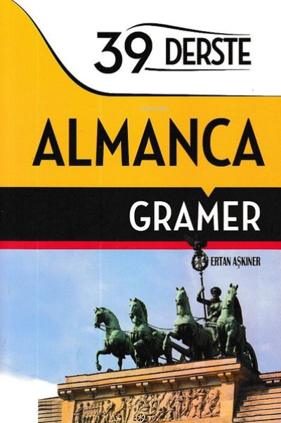 39 Derste Almanca Gramer 2020 - Ertan Aşkıner | Yeni ve İkinci El Ucuz