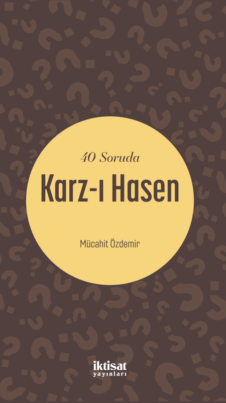 40 Soruda Karz-ı Hasen - Mücahit Özdemir | Yeni ve İkinci El Ucuz Kita